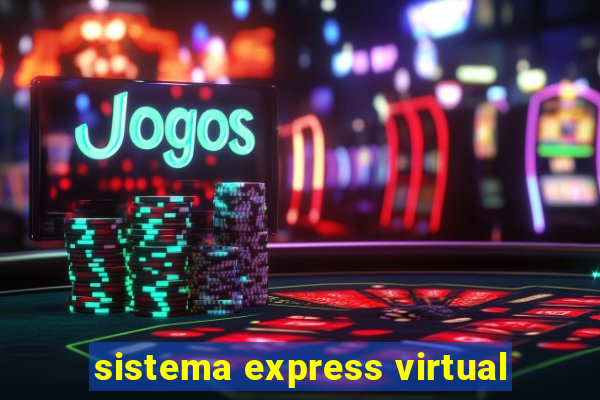 sistema express virtual